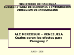 ALC Mercosur - Venezuela Cuales seran los efectos para Paraguay?