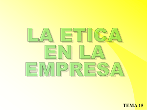 La ética en la empresa.