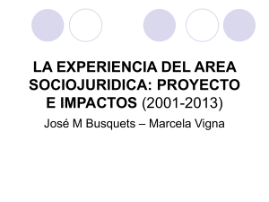 proyecto e impactos en el diálogo entre disciplinas (2001-2013)