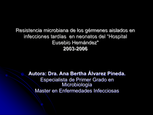 Resistencia microbiana de los gérmenes aislados en infecciones