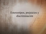 Estereotipos, prejuicios y discriminación