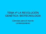 tema 4º la revolución genética: biotecnología