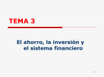 TEMA 3 El ahorro, la inversión y el sistema financiero