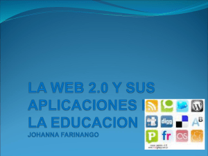 la web 2 y sus aplicaciones en la educacion