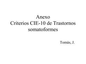 Anexo Criterios CIE-10 de Trastornos somatoformes