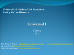 Universidad Nacional del Comahue Prof. y Lic. en Historia Universal I