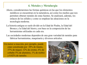 4. Metales y Metalurgia