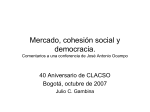 Mercado, cohesión social y democracia