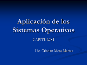 Aplicación de los Sistemas Operativos