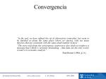 Convergencia y Extensiones de la teoría neoclásica del