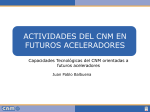 “CNM Activities in Future Accelerators“. - GAE