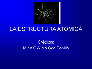 LA ESTRUCTURA ATÓMICA