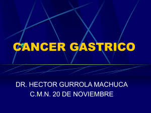 Cancer Gastrico EPIDEMIOLOGIA