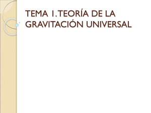 tema 1. teoría de la gravitación universal