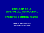 ETIOLOGIA DE LA ENFERMEDAD PERIODONTAL Y FACTORES