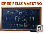 para_profes_eres_feliz_maestro