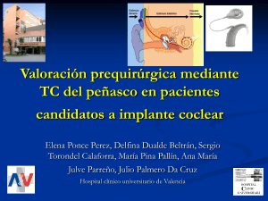 Valoración prequirúrgica mediante TC del peñasco en pacientes