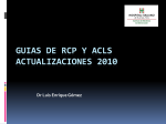 Guias de RCP y ACLS Actualizaciones 2010