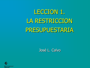 la restriccion presupuestaria.