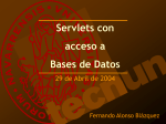 Servlets con acceso a Bases de Datos