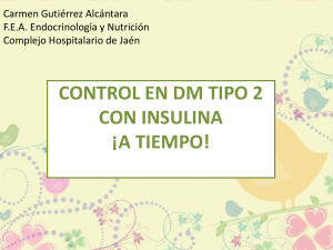 Control de DM 2 con insulina ¡a tiempo!