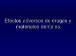 Drogas y mat dentales, efectos adversos
