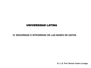 seguridad e integridad de las bases de datos - Docencia FCA-UNAM