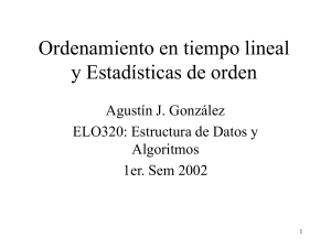 Ordenamiento en tiempo lineal , Mediana y estadisticas de orden