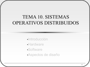 TEMA 10. SISTEMAS OPERATIVOS DISTRIBUIDOS