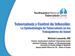Slide 1 - Southeastern National Tuberculosis Center