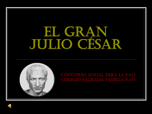 El gran julio césar - Cultura Clásica de Sagunt