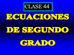Clase 44: Ecuaciones cuadraticas