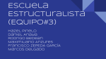 Escuela Estructuralista (EQUIPO#3)