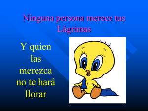 Ninguna persona merece tus lagrimas