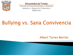 Presentación Bullying - Enrique Huyke Bilingual Public School
