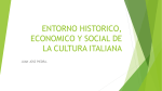 entorno historico, economico y social de la cultura italiana