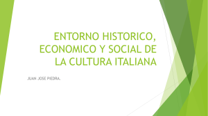entorno historico, economico y social de la cultura italiana