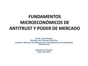 fundamentos microeconómicos de antitrust y poder de mercado