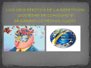 LOS SEIS EFECTOS DE LA REPETICION (SOCIEDAD DE