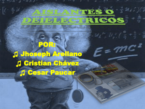 aislantes o deielectricos