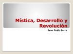Mística, Desarrollo y Revolución