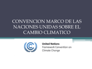 convencion marco de las naciones unidas sobre el cambio climatico