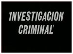 Investigación Criminal - investigacion criminal