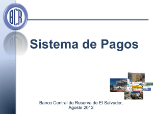 Diapositiva 1 - Banco Central de Reserva de El Salvador