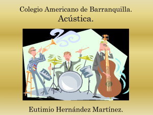 Colegio Americano de Barranquilla. Acústica. Eutimio Hernández