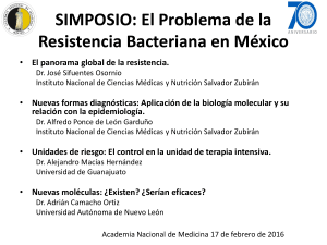 SIMPOSIO: El problema de la resistencia bacteriana en México