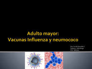 Vacuna contra la Influenza y Neumococo