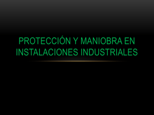 protección y maniobra en instalaciones industriales