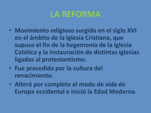 La Reforma – Tema-10