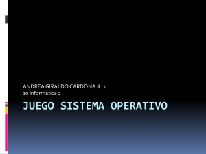 JUEGO sistema operativo